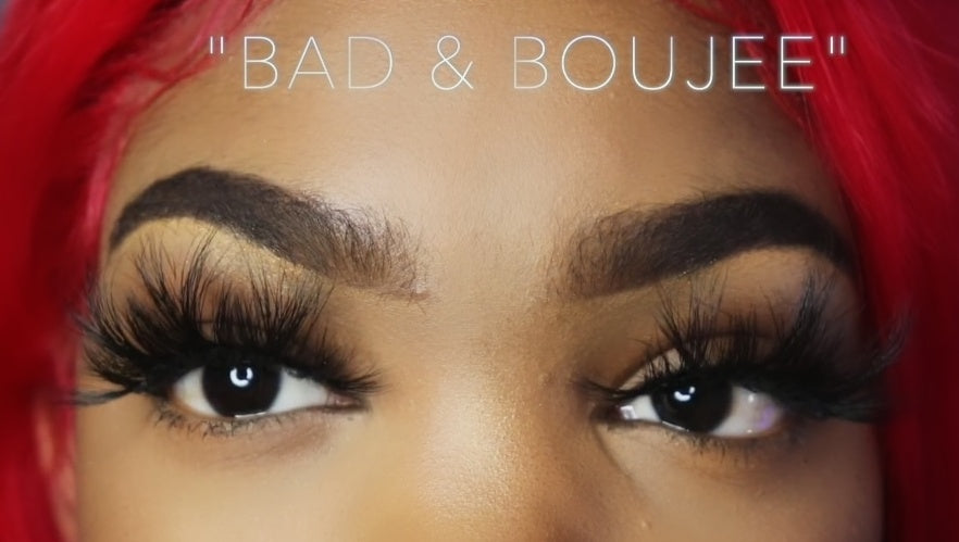 Bad & Boujee - Luscious Eyelashes